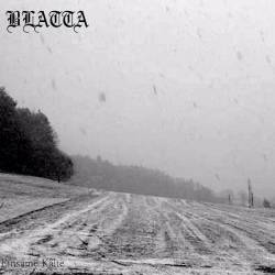 Blatta : Einsame Kälte